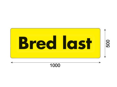 Sign plate - Bred Last, acryl