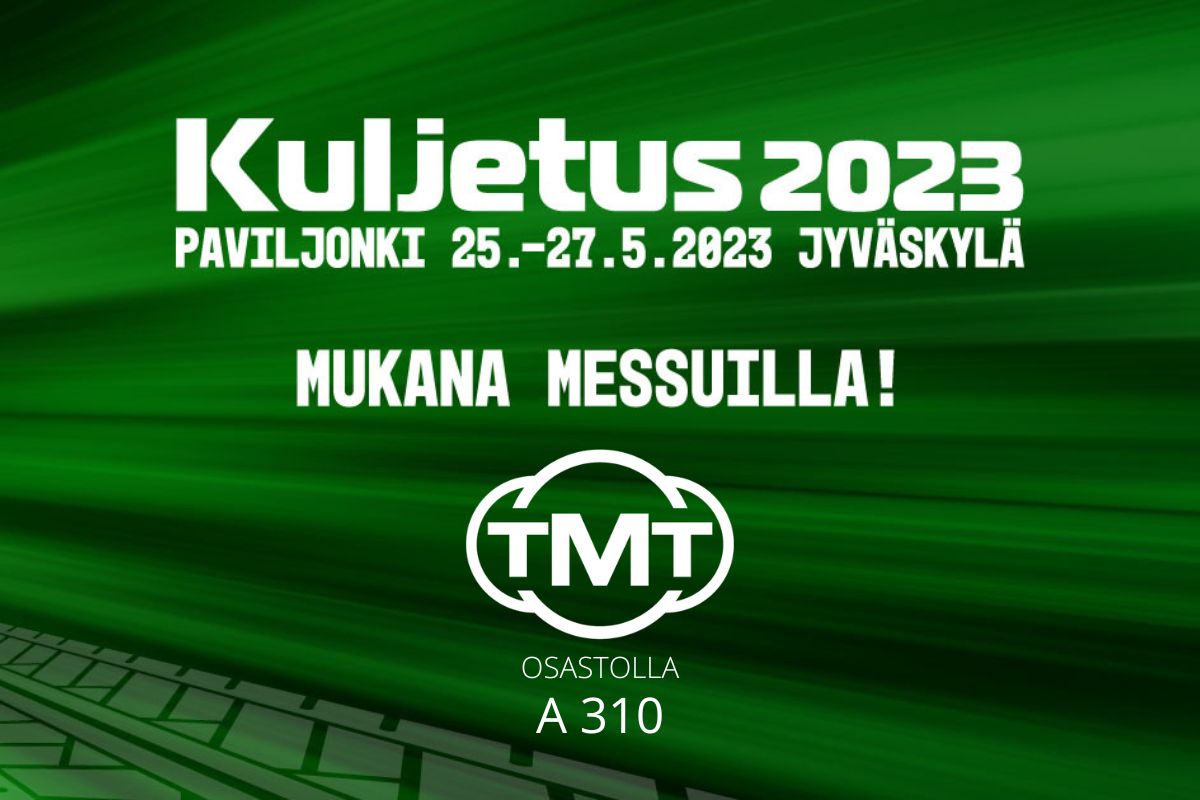 Tavataan Kuljetusmessuilla!