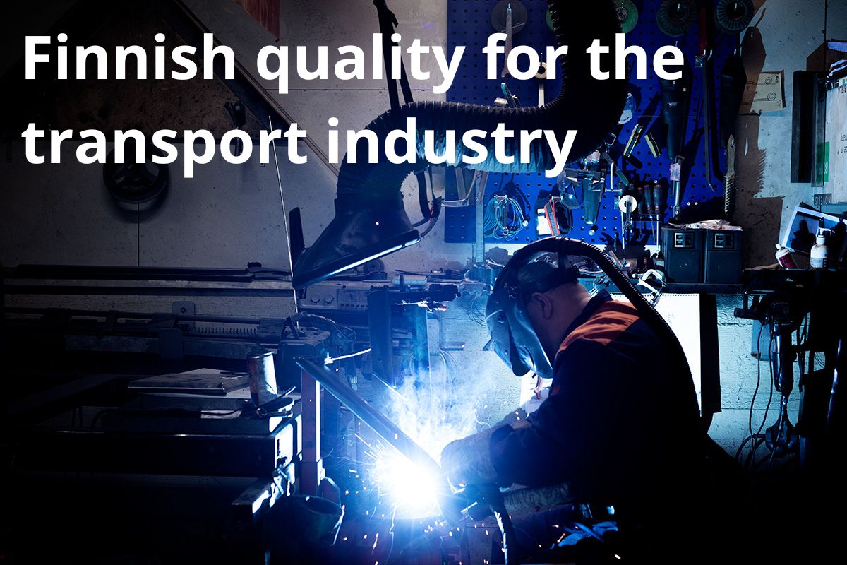 Finnish quality for the transport industry